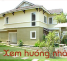 Xem Hướng Nhà – Chọn Hướng Làm Nhà Theo Tuổi và Hợp Phong Thủy